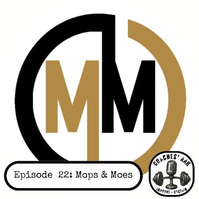 MOPs & MOEs: Drew & Alex