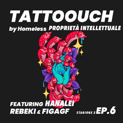 Tattoouch | Proprietà intelletuale | S.2 Ep.6