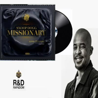 RND22 : "Missionnary de Snoop Dogg