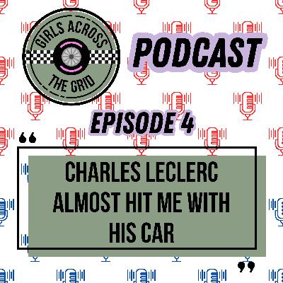 Episode 4: Silvo Special - CHARLES LECLERC ALMOST HIT ME WITH HIS CAR
