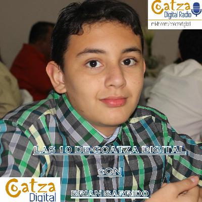 LAS 10 DE COATZA DIGITAL CON BRIAN GARRIDO/ PROGRAMA 1 9/01/16 LAS 10 DE COATZA DIGITAL CON BRIAN GARRIDO/ PROGRAMA 1 9/01/16