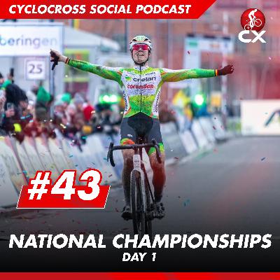 Cyclocross National Championships Day 1 | Cyclocross Social Podcast #43