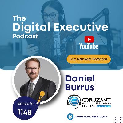 Daniel Burrus on Hard Trends & Future-Ready Leadership | Ep 1148 Daniel Burrus on Hard Trends & Future-Ready Leadership | Ep 1148