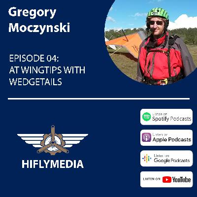 EPISODE 04: AT WINGTIPS WITH WEDGETAILS