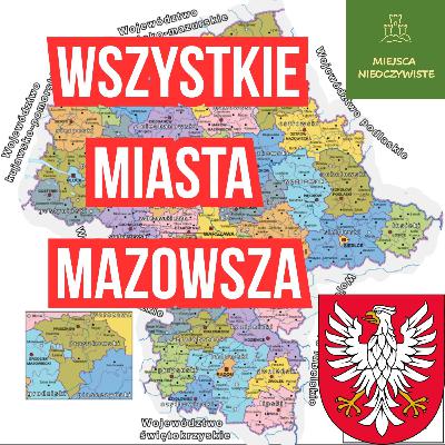 Wszystkie miasta Mazowsza