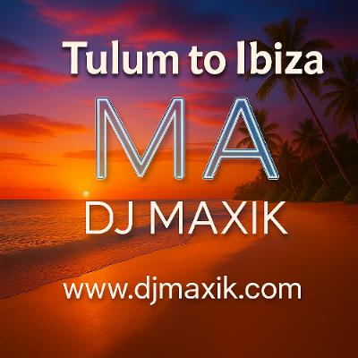 Tulum to Ibiza Mix (Summer 2025) Tulum to Ibiza Mix (Summer 2025)