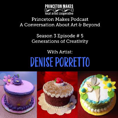 Denise Porretto: Generations of Creativity
