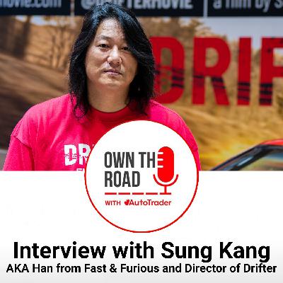 Episode 101: Interview with Sung Kang aka Han from Fast and Furious and Director of Drifter Episode 101: Interview with Sung Kang aka Han from Fast and Furious and Director of Drifter