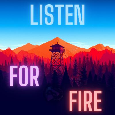 Firewatch - The Delilah Dilemma Firewatch - The Delilah Dilemma