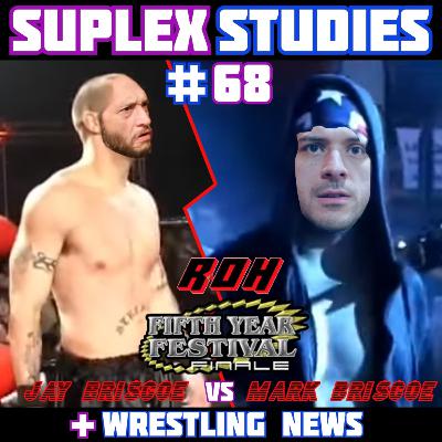 #68: Jay Briscoe vs Mark Briscoe | ROH Fifth Year Festival Finale