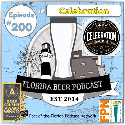 Episode 200: Celebrating at Celebration Brewing