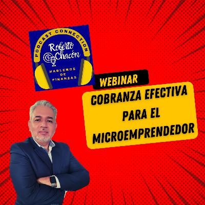 Cobranzas Efectivas para el Microemprendedor