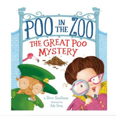 Poo in the Zoo - The Great Poo Mystery