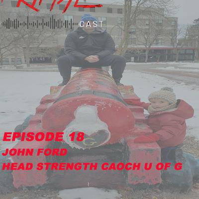 Josh Ford Head Strength Coach for the University of Guelph