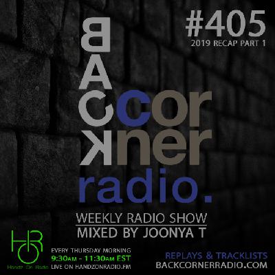 BACK CORNER RADIO [EPISODE #405] JAN 2. 2020 (2019 RECAP PART 1)