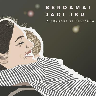 Berdamai jadi Ibu