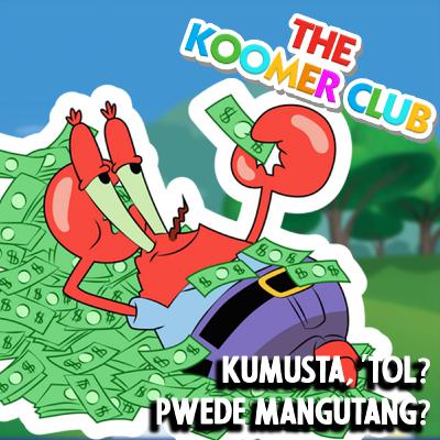 S2E3 - Kumusta 'tol? Pwede mangutang?
