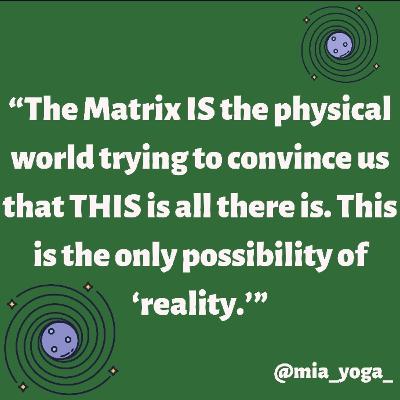 ‘The Matrix’ A Guided Meditation