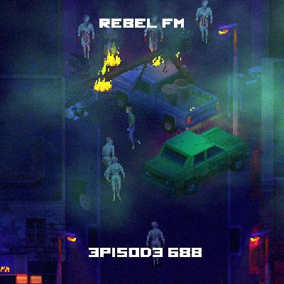 Rebel FM Episode 688 - 01/23/2026