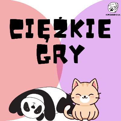 034: Ciężkie gry planszowe