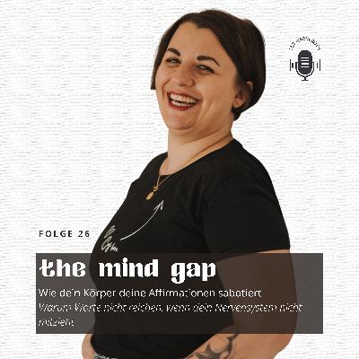 Folge 26: Wie dein Körper deine Affirmationen sabotiert Folge 26: Wie dein Körper deine Affirmationen sabotiert