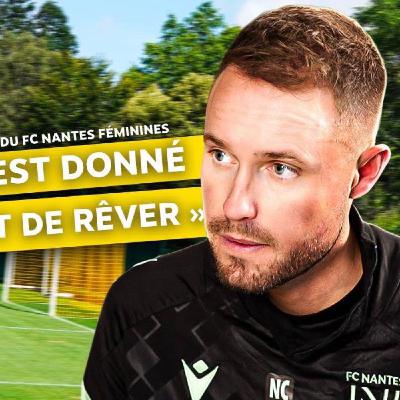 Nicolas Chabot « On s'est donné le droit de rêver » (FC Nantes) Nicolas Chabot « On s'est donné le droit de rêver » (FC Nantes)