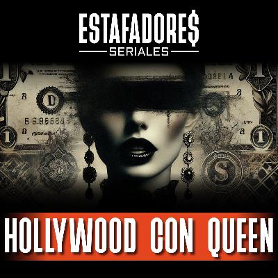 Hollywood Con Queen