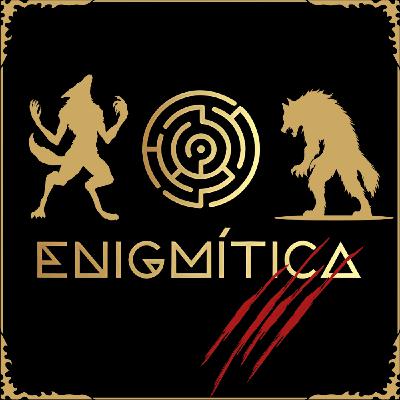 E48 - Criaturas Míticas: El Hombre Lobo europeo