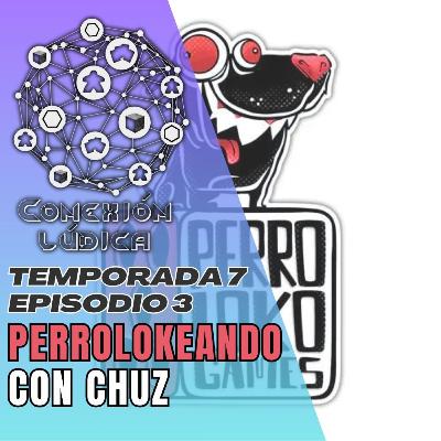 CLT7E3 - Perrolokeando
