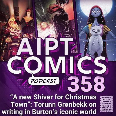 “A New Shiver for Christmas Town”: Torunn Grønbekk on writing in Tim Burton’s iconic world