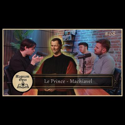 PHILO POLITIQUE 101 : lire et relire le PRINCE de MACHIAVEL - Magnum Opus #08 PHILO POLITIQUE 101 : lire et relire le PRINCE de MACHIAVEL - Magnum Opus #08