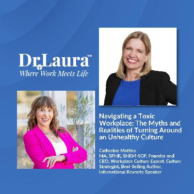 Navigating a Toxic Workplace: The Myths and Realities of Turning Around an Unhealthy Culture Navigating a Toxic Workplace: The Myths and Realities of Turning Around an Unhealthy Culture