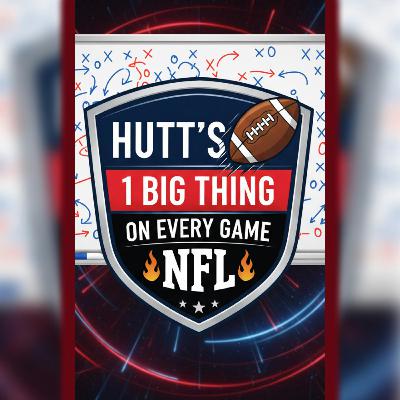 (Hot Clip) - Hutt's One Big Thing on Every NFL Game (Week 8) | (Hot Clip) - Hutt's One Big Thing on Every NFL Game (Week 8) |