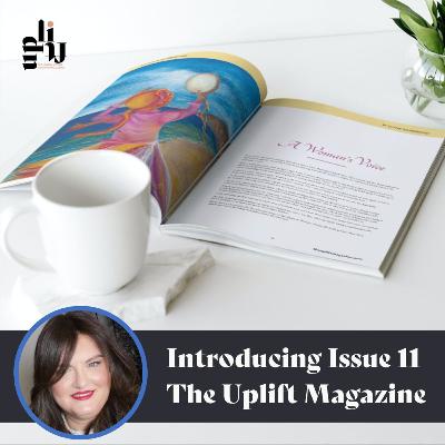 Issue 11 Overview with our Editor Chani Schreibhand