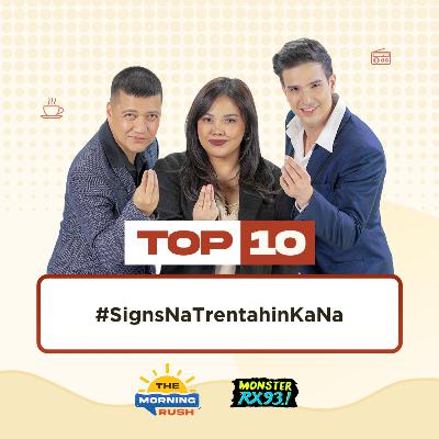 SIGNS NA TRENTAHIN KA NA SIGNS NA TRENTAHIN KA NA