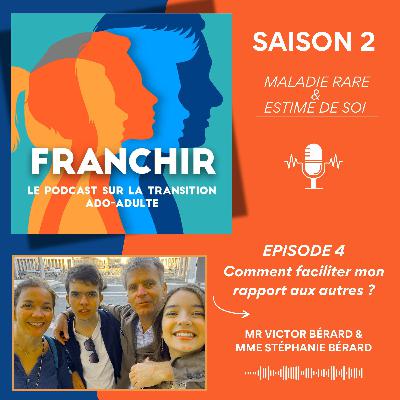 Comment faciliter mon rapport aux autres ?