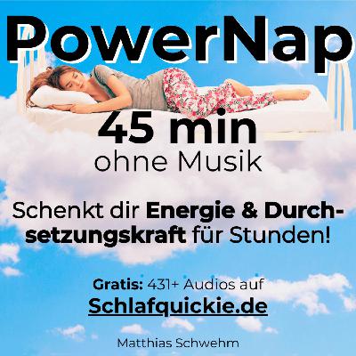Power Nap 45 min ohne Musik, deutsch 📢 HypnoKing® ✅ Schlafquickie, Mittagsschlaf Meditation Hypnose
