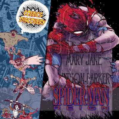 Spider-Man Reign  [ComicsDiscovery S10E32]
