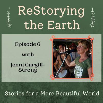 Stories for a More Beautiful World with Jenni Cargill-Strong