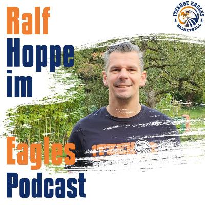 #3 Itzehoe Eagles Podcast - Ralf Hoppe