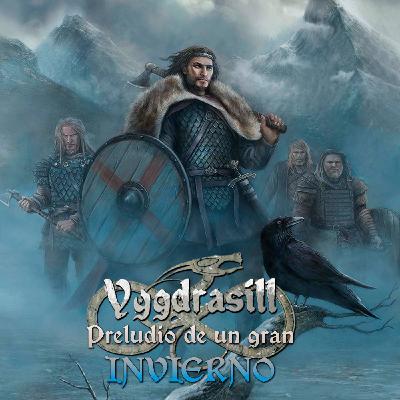 Yggdrasill - Preludios de un gran invierno 8/8 Yggdrasill - Preludios de un gran invierno 8/8