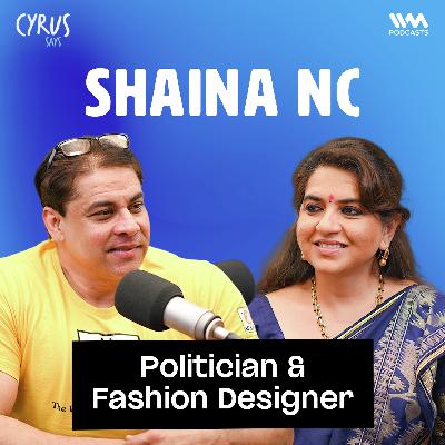 From Fashion to Politics: Shaina NC on Power, Campaigns & Mumbai