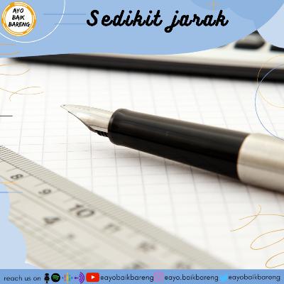 🎧 [1 Desember] | Sedikit Jarak