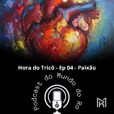 Hora do Tricô - Ep 4 - Paixão Hora do Tricô - Ep 4 - Paixão