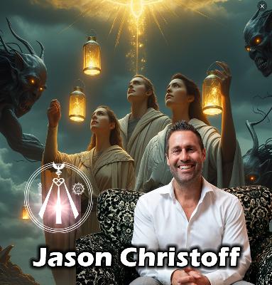 Getting On God's Wi-Fi & Resisting The Global Death Cult with Jason Christoff