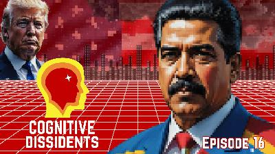 Cognitive Dissidents: From Venezuela to Oceanian Technate & Tokenization