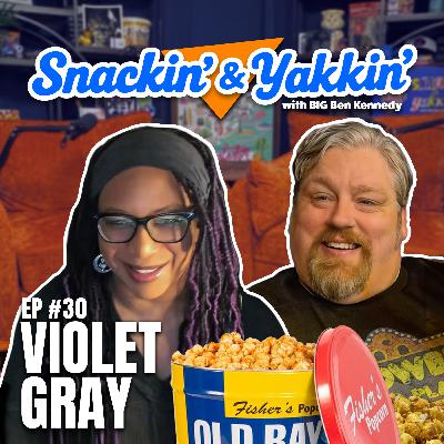 Goin' Back in the Day & Old Bay w/ Violet Gray | Ep 30 | Snackin' & Yakkin' Goin' Back in the Day & Old Bay w/ Violet Gray | Ep 30 | Snackin' & Yakkin'