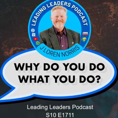 WHY DO WHAT YOU DO? WHY DO WHAT YOU DO?