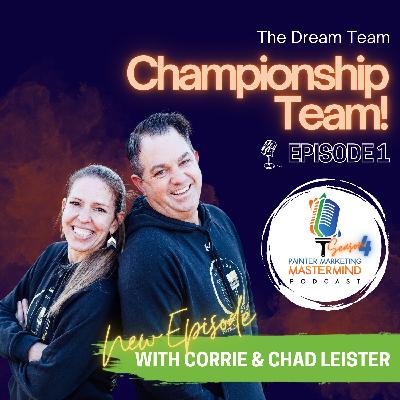 Interview with Corrie & Chad Leister of Inspired By U - "The Dream Team" Episode 1 Interview with Corrie & Chad Leister of Inspired By U - "The Dream Team" Episode 1