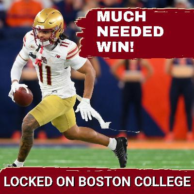 STATEMENT: Boston College’s Culture WINS Out—Syracuse Buried By Turbo Richard and Lewis Bond